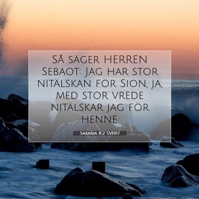 Sakaria 8:2 SV1917 Bild av bibelvers