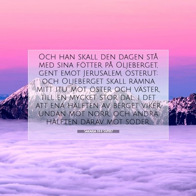 Sakaria 14:4 SV1917 Bild av bibelvers