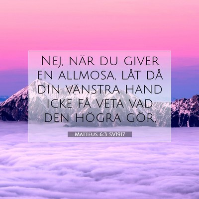 Matteus 6:3 SV1917 Bild av bibelvers