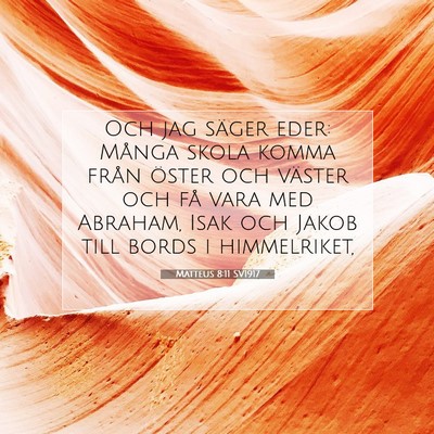 Matteus 8:11 SV1917 Bild av bibelvers