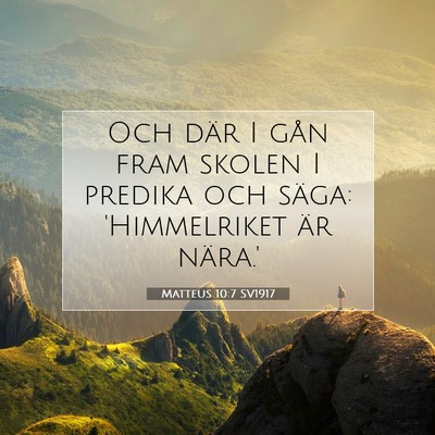Matteus 10:7 SV1917 Bild av bibelvers