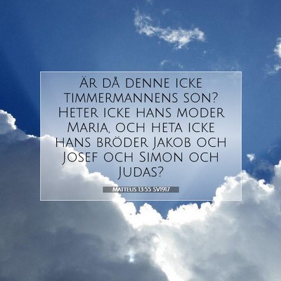 Matteus 13:55 SV1917 Bild av bibelvers