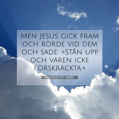 Matteus 17:7 SV1917 Bild av bibelvers