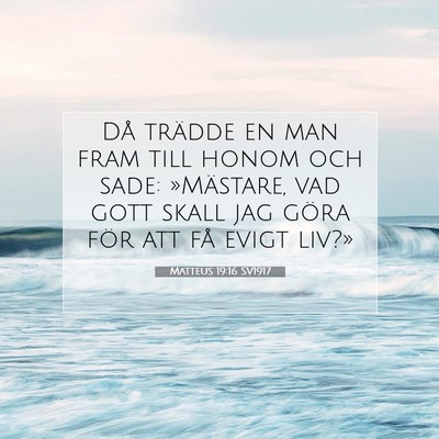 Matteus 19:16 SV1917 Bild av bibelvers