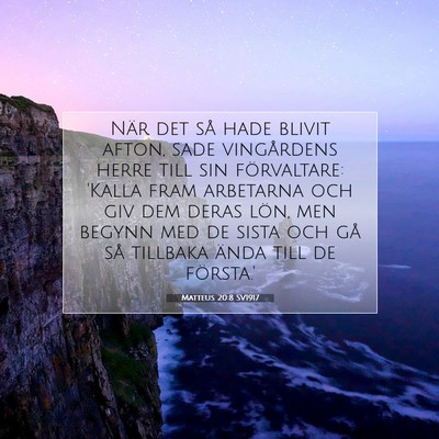 Matteus 20:8 SV1917 Bild av bibelvers