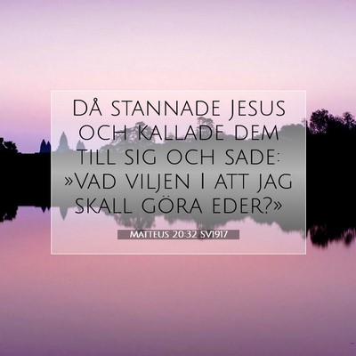 Matteus 20:32 SV1917 Bild av bibelvers