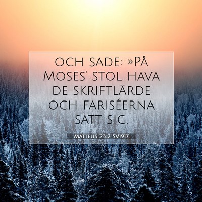 Matteus 23:2 SV1917 Bild av bibelvers