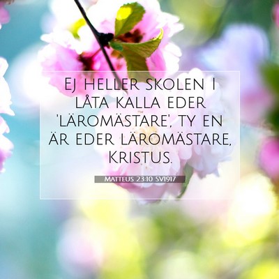 Matteus 23:10 SV1917 Bild av bibelvers