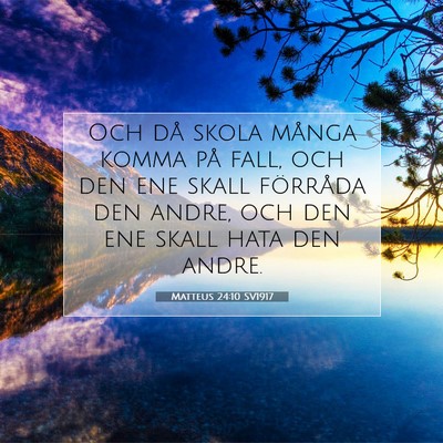 Matteus 24:10 SV1917 Bild av bibelvers