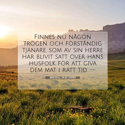 Matteus 24:45 SV1917 Bild av bibelvers