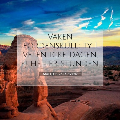Matteus 25:13 Bibelvers Förklarad