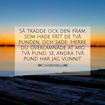 Matteus 25:22 Bibelvers Förklarad