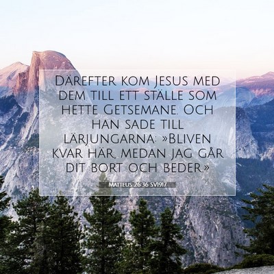 Matteus 26:36 SV1917 Bild av bibelvers