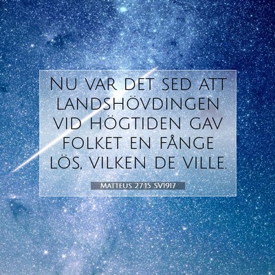 Matteus 27:15 SV1917 Bild av bibelvers