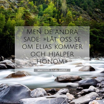 Matteus 27:49 SV1917 Bild av bibelvers