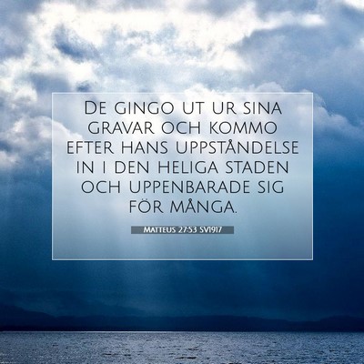 Matteus 27:53 SV1917 Bild av bibelvers