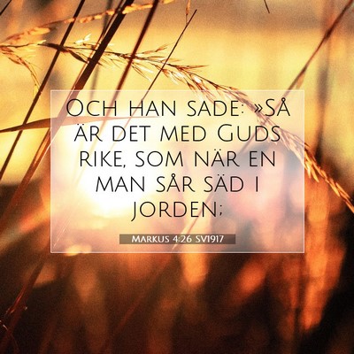 Markus 4:26 SV1917 Bild av bibelvers