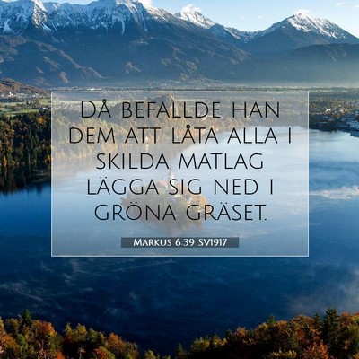 Markus 6:39 Bibelvers Förklarad