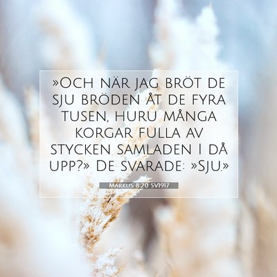 Markus 8:20 Bibelvers Förklarad