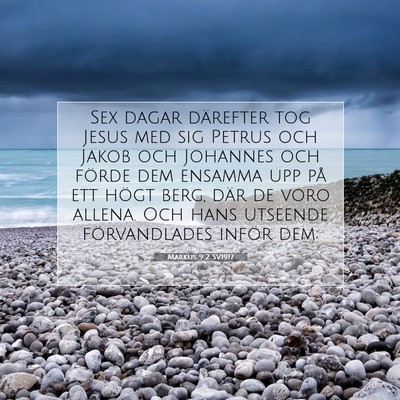 Markus 9:2 Bibelvers Förklarad