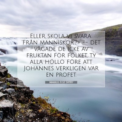 Markus 11:32 SV1917 Bild av bibelvers