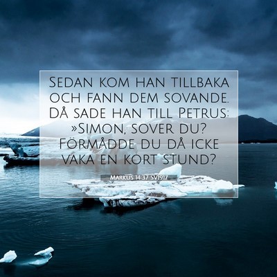 Markus 14:37 Bibelvers Förklarad