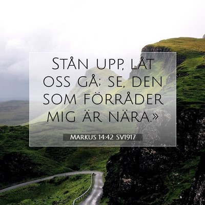 Markus 14:42 Bibelvers Förklarad