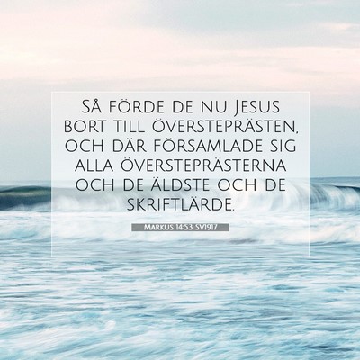 Markus 14:53 Bibelvers Förklarad