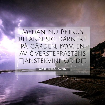 Markus 14:66 Bibelvers Förklarad