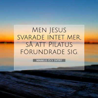 Markus 15:5 Bibelvers Förklarad