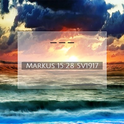 Markus 15:28 Bibelvers Förklarad