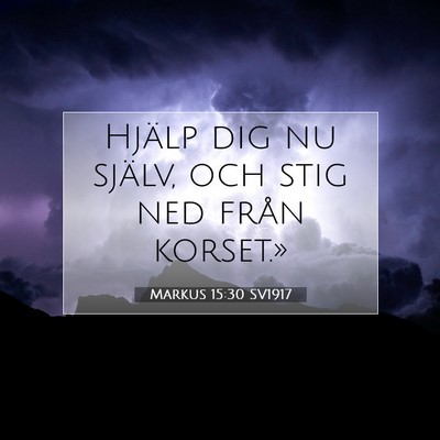 Markus 15:30 Bibelvers Förklarad