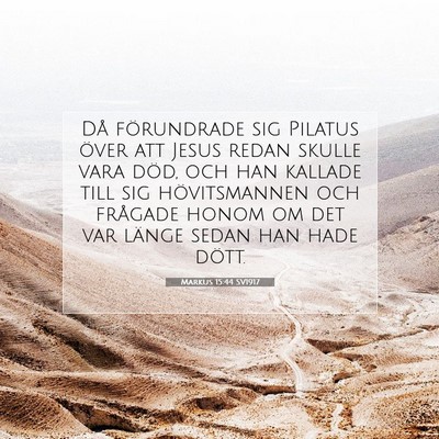 Markus 15:44 Bibelvers Förklarad