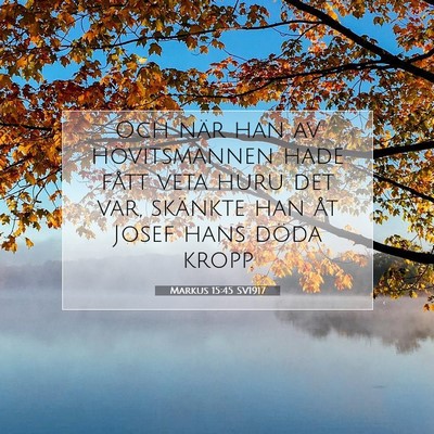 Markus 15:45 Bibelvers Förklarad