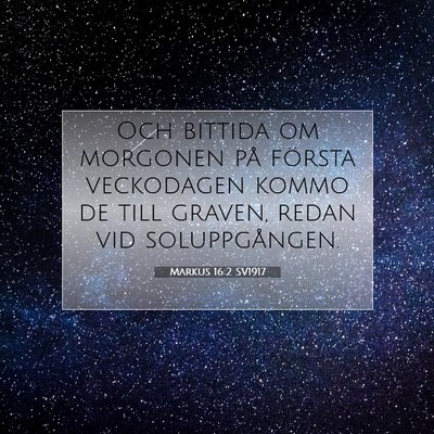Markus 16:2 Bibelvers Förklarad
