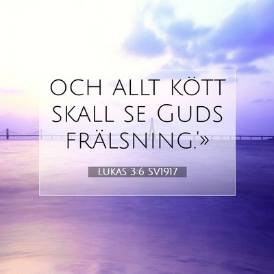 Lukas 3:6 Bibelvers Förklarad