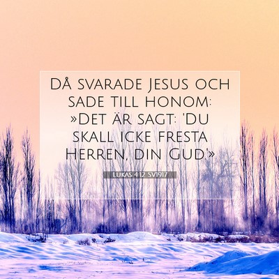 Lukas 4:12 Bibelvers Förklarad