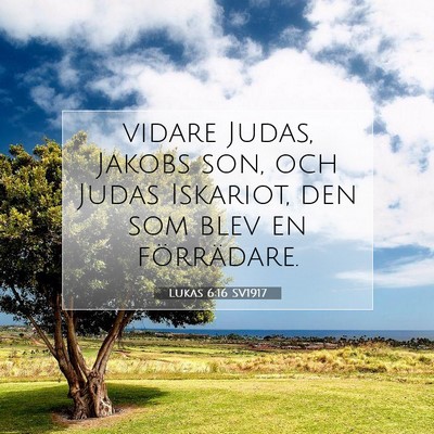 Lukas 6:16 SV1917 Bild av bibelvers