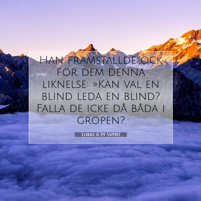 Lukas 6:39 SV1917 Bild av bibelvers