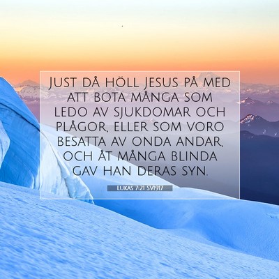 Lukas 7:21 Bibelvers Förklarad