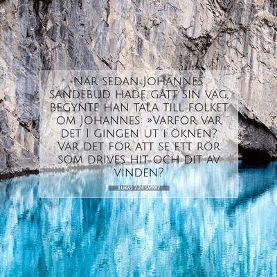 Lukas 7:24 Bibelvers Förklarad