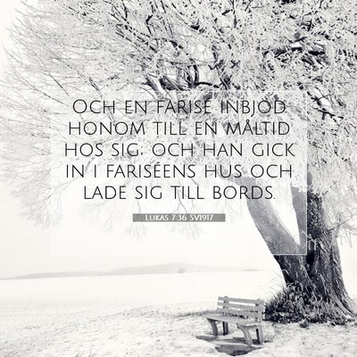 Lukas 7:36 Bibelvers Förklarad