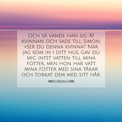 Lukas 7:44 Bibelvers Förklarad