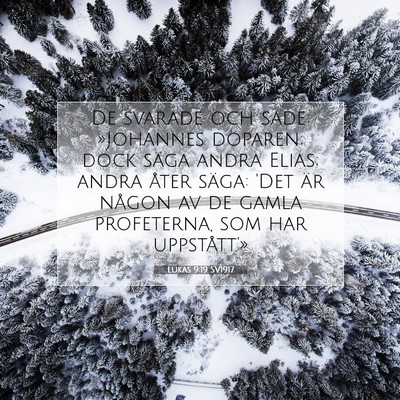 Lukas 9:19 Bibelvers Förklarad