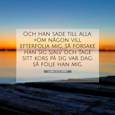 Lukas 9:23 Bibelvers Förklarad