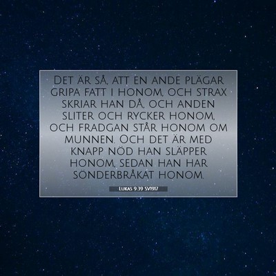 Lukas 9:39 Bibelvers Förklarad