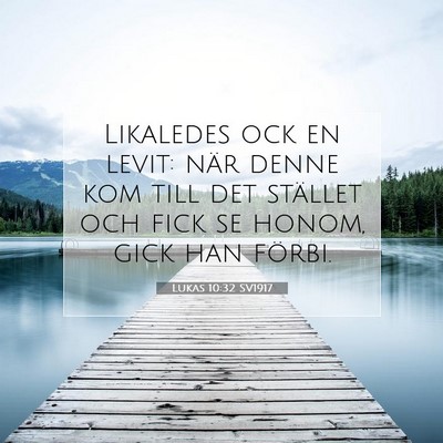 Lukas 10:32 SV1917 Bild av bibelvers