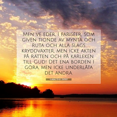 Lukas 11:42 Bibelvers Förklarad