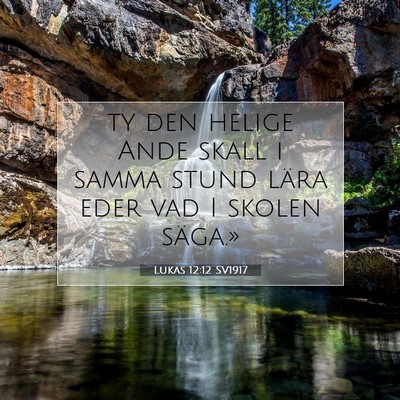 Lukas 12:12 SV1917 Bild av bibelvers
