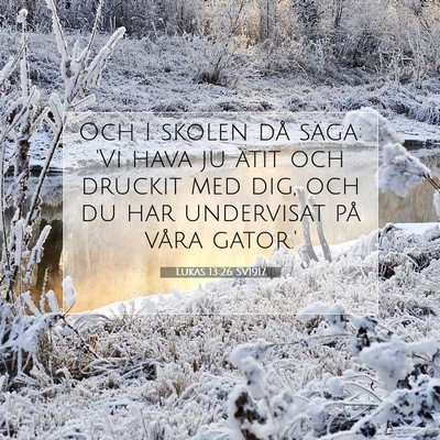Lukas 13:26 SV1917 Bild av bibelvers
